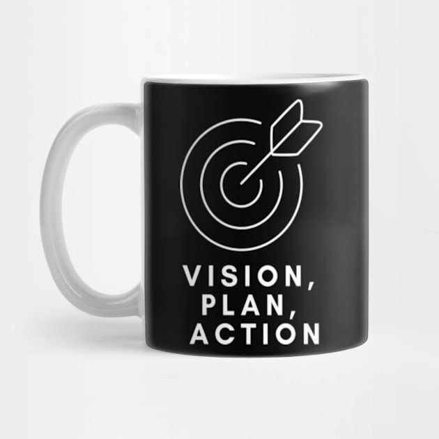 Vision Plan Action (bulls eye) by Come On In And See What You Find